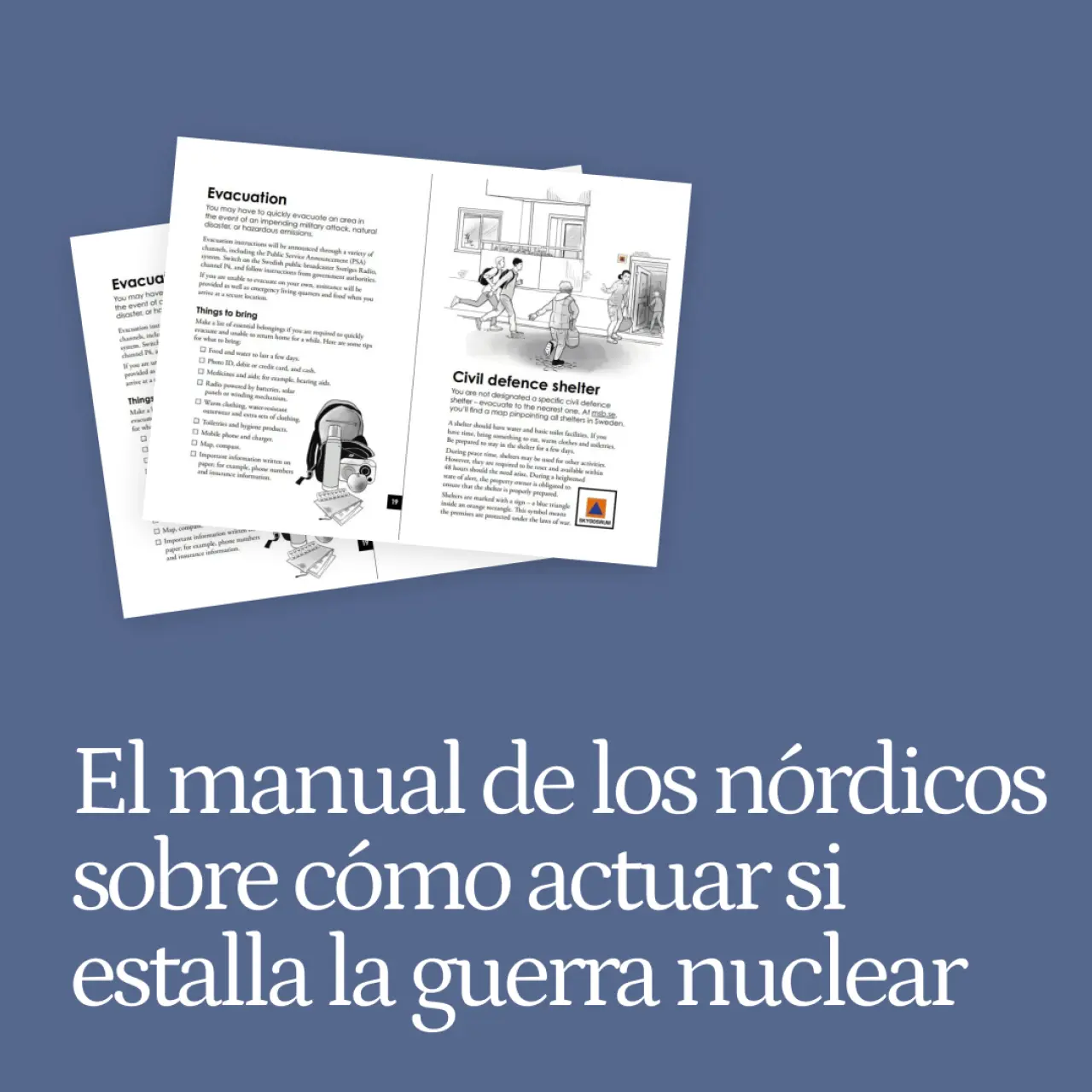 ¿Sabría usted cómo actuar si estalla la guerra nuclear en su país? Los nórdicos ya tienen sus nuevos manuales de actuación