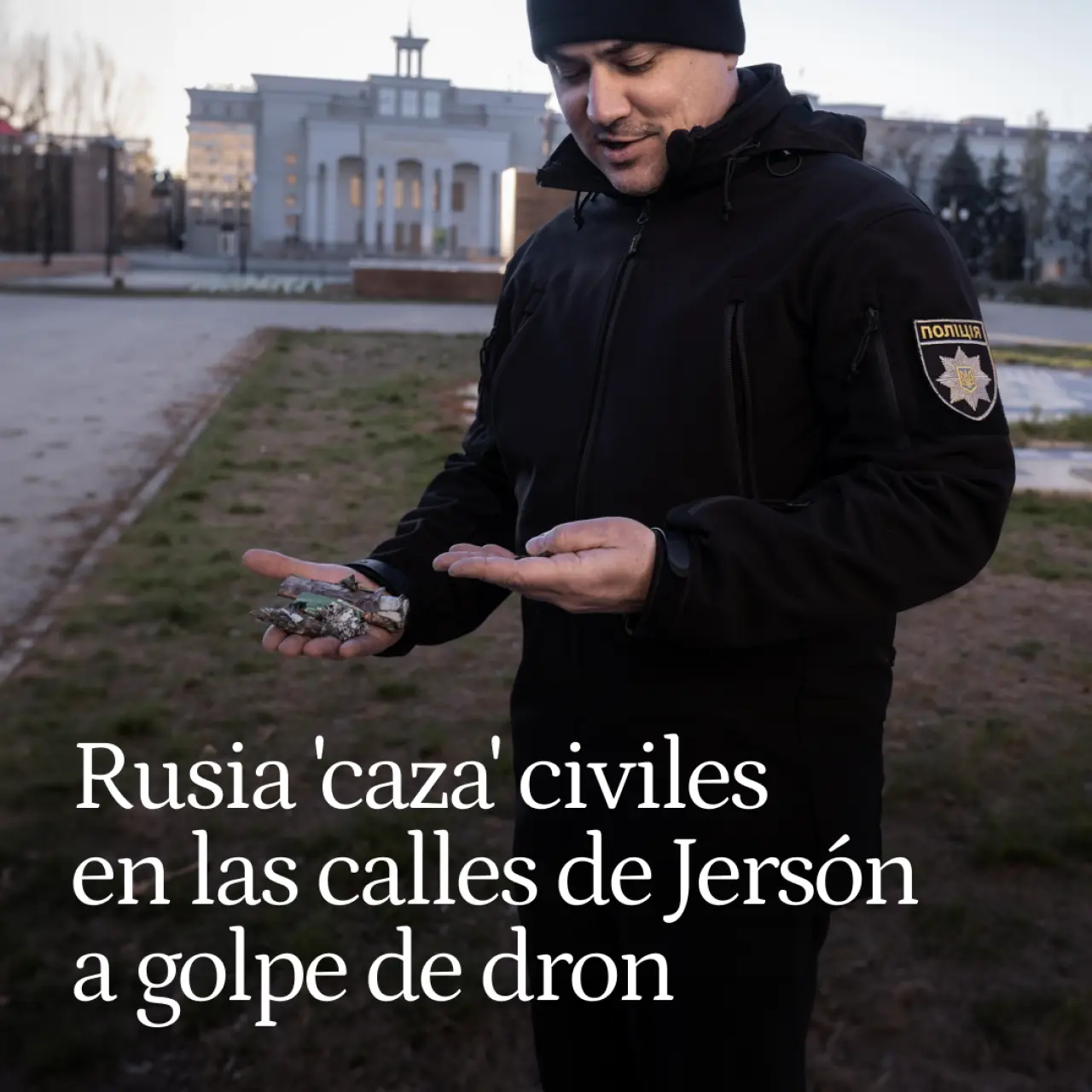 Las tropas rusas 'cazan' civiles ucranianos en las calles de Jersón a golpe de dron: 