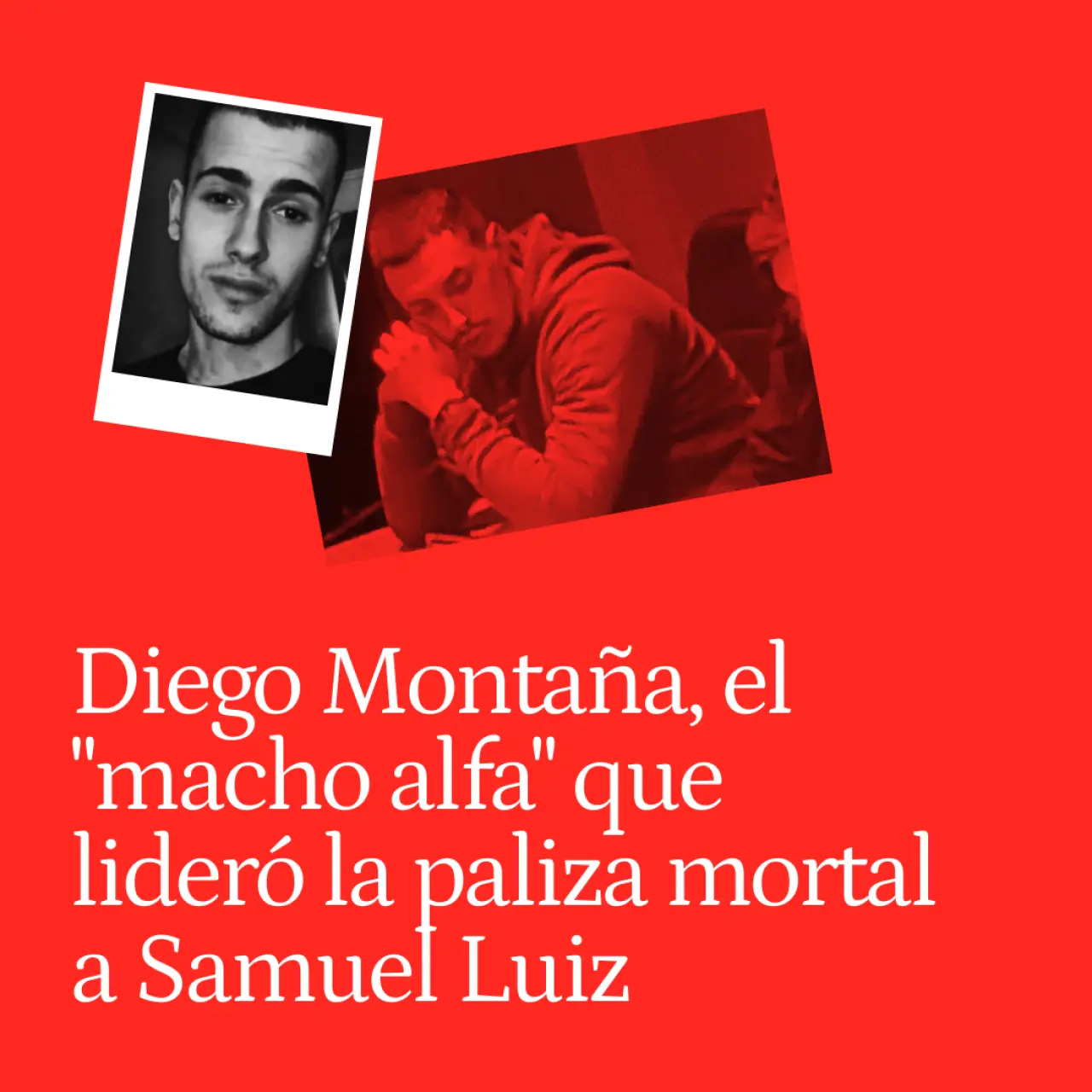 Diego Montaña, el "macho alfa" que lideró la paliza mortal a Samuel Luiz con "alevosía y homofobia" según el jurado