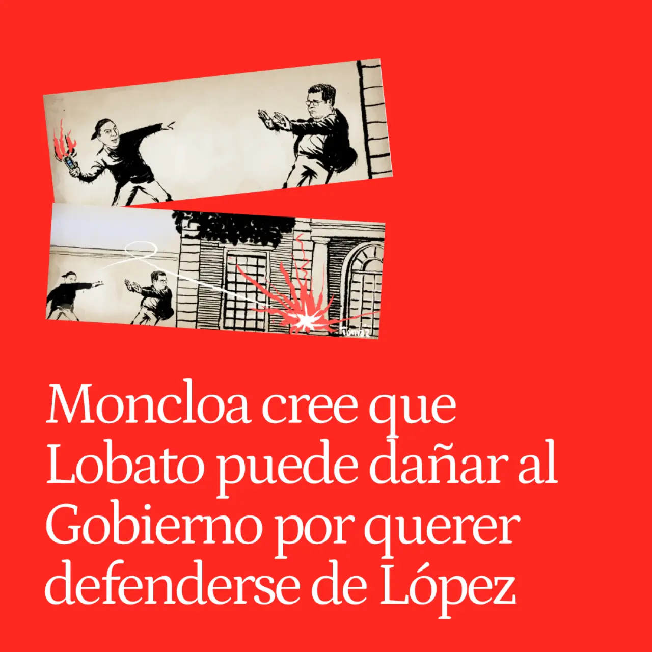 Moncloa considera que Lobato puede dañar gravemente al Gobierno por querer defenderse de Óscar López