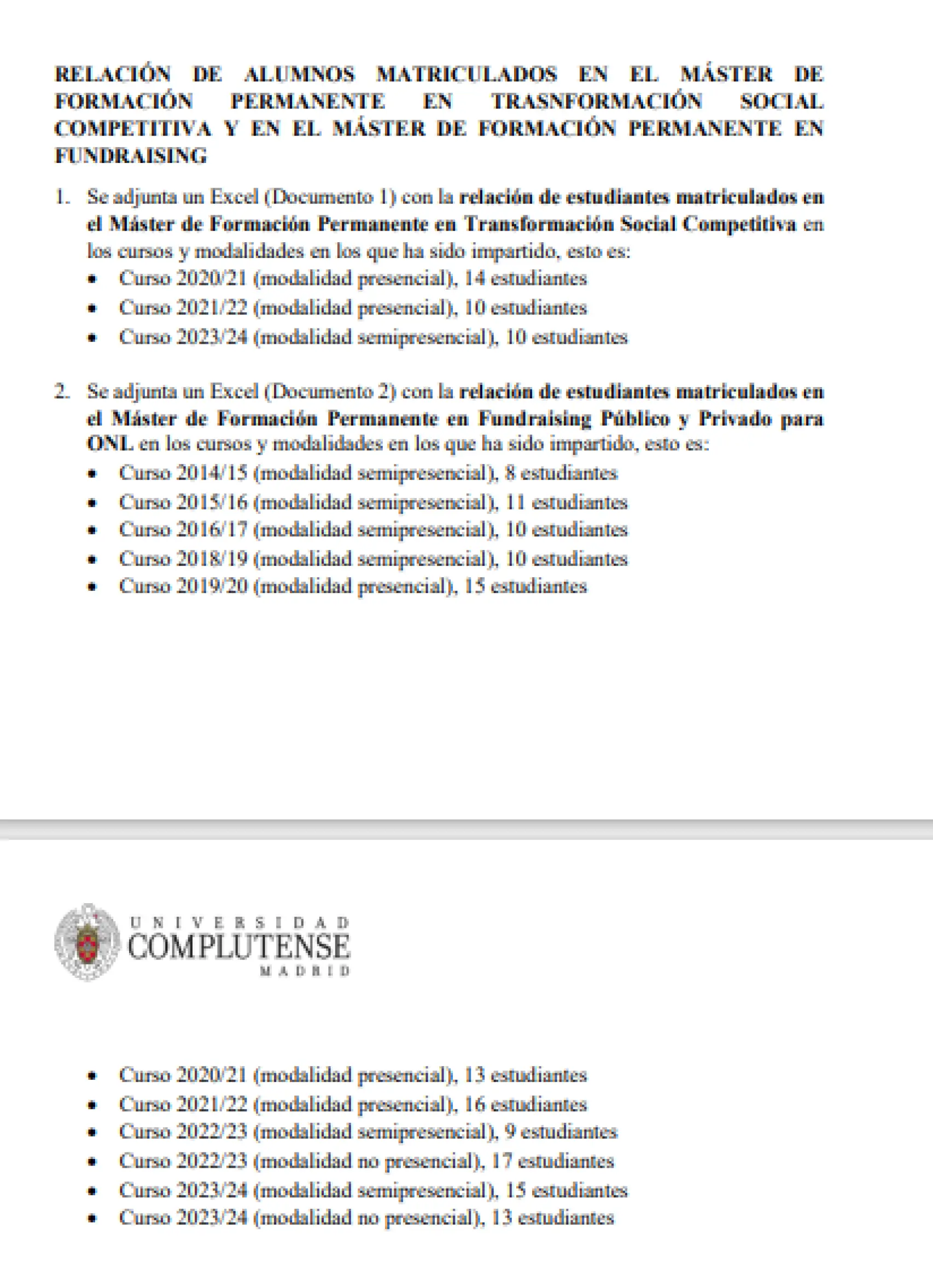 Documentación sobre el número de alumnos enviada por la UCM al juez Peinado.