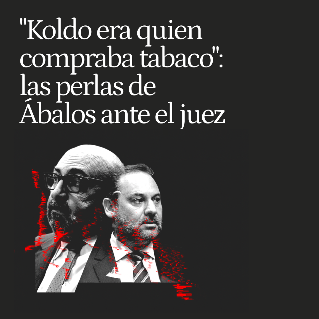 "Koldo era quien compraba tabaco" o "yo no llevaba el control del almacén": las perlas de Ábalos ante el juez