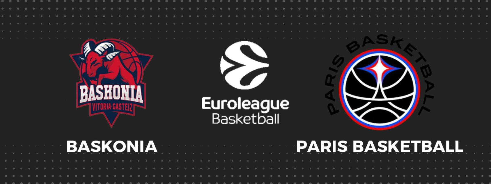 Baskonia - Paris, Euroliga de baloncesto en directo