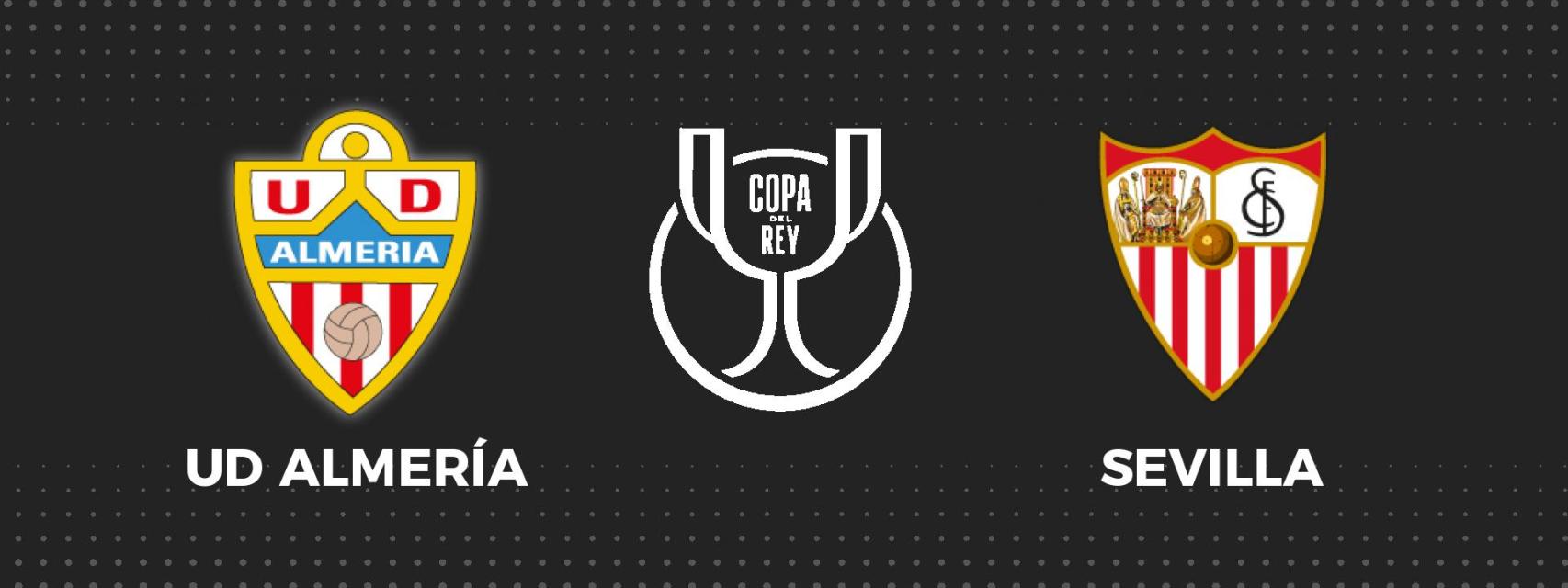 Almería - Sevilla, fútbol Copa del Rey en directo