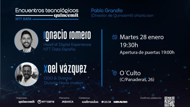 Nuevo Encuentro Tecnológico Quincemil NTT DATA con Ignacio Romero y Xoel Vázquez.