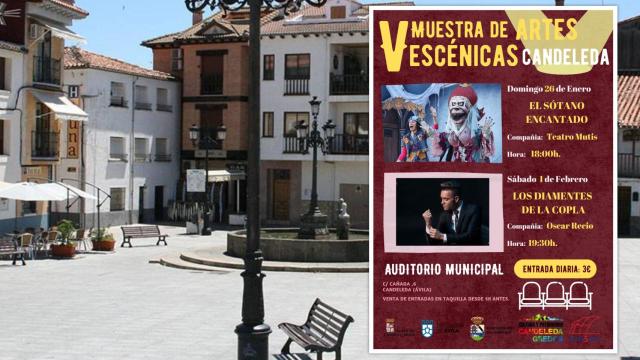 Imagen de la Plaza Mayor de Candeleda y, en el recuadro, la programación de la V Muestra de Artes Escénicas