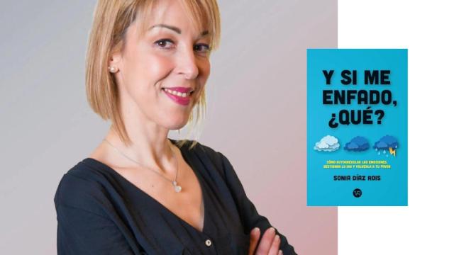 La autora Sonia Díaz Rois, con su libro 'Y si me enfado ¿qué?'.