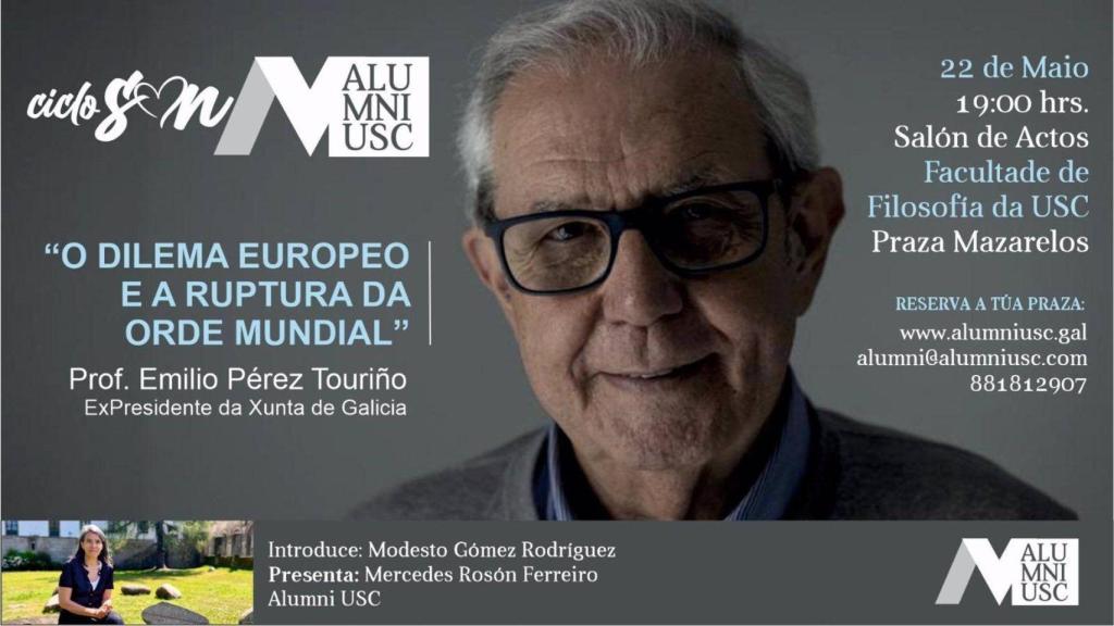 Cartel de la conferencia que ofrecerá el expresidente de la Xunta Emilio Pérez Touriño.
