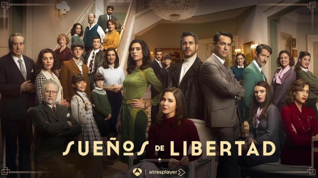 Cartel promocional de la nueva temporada de 'Sueños de libertad'.